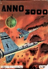 copertina di Anno 3000. Selezione di Fantascienza per Ragazzi a. II, n. 7