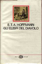 copertina di Romanzi e Racconti I. Gli Elisir del diavolo