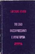 copertina di Tre casi raccapriccianti e un'autopsia