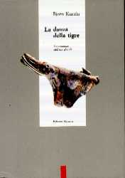 copertina di La danza della tigre. Un romanzo dell'era glaciale