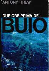 copertina di Due ore prima del buio