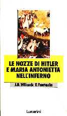 copertina di Le nozze di Hitler e Maria Antonietta nell’inferno