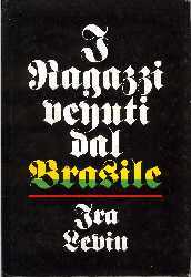 copertina di I ragazzi venuti dal Brasile