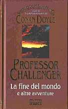 copertina di Professor Challenger
La fine del mondo e altre avventure