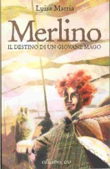 copertina di Merlino. Il destino di un giovane mago