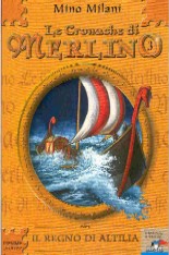 copertina di Le cronache di Merlino. Il regno di Altilia