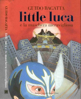 copertina di Little Luca e la maschera meravigliosa