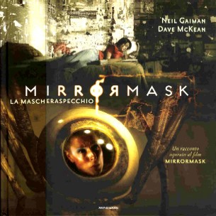 copertina di Mirrormask. La maschera specchio