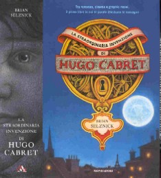 copertina di La straordinaria invenzione di Hugo Cabret