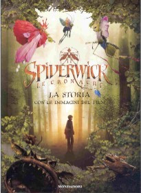 copertina di Spiderwick. Le cronache. La storia con le immagini del film