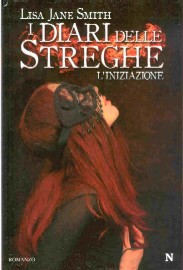 copertina di I Diari delle Streghe. L'Iniziazione