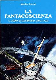 copertina di La Fantacoscienza. Il cinema di fantascienza dopo il 1968