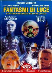 copertina di Fantasmi di luce.
Volume Sesto
H-I-J